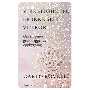 Hovedbilde Virkeligheten er ikke slik vi tror 