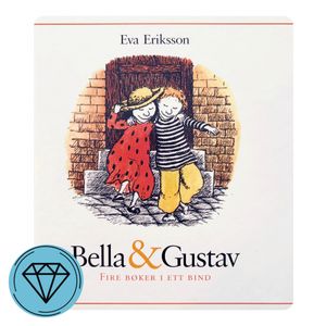 Hovedbilde Bella & Gustav. Fire b&oslash;ker i ett bind 