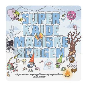 Hovedbilde Super kalde magiske skogen 