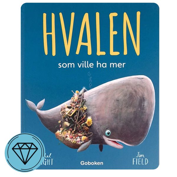 Hvalen som ville mer 